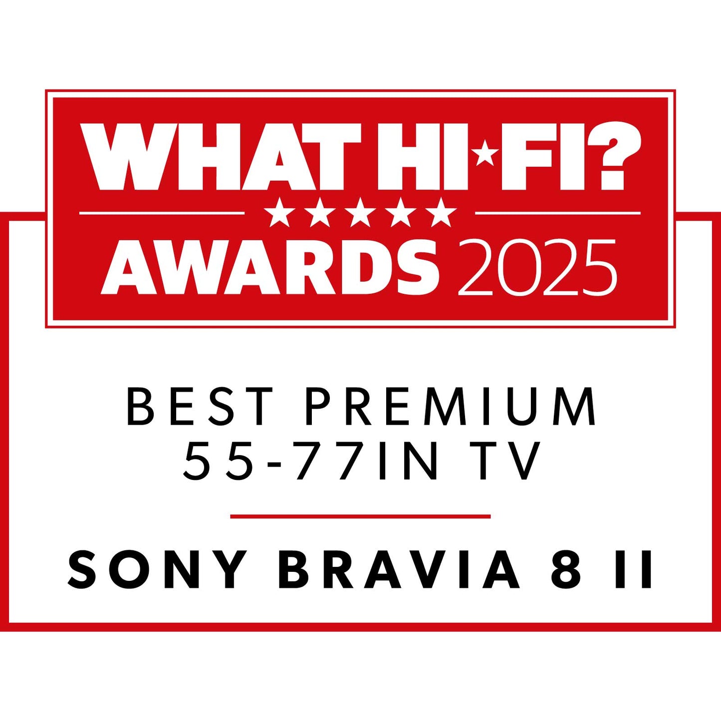 What HiFi Award 2025 Bravia 8 II
