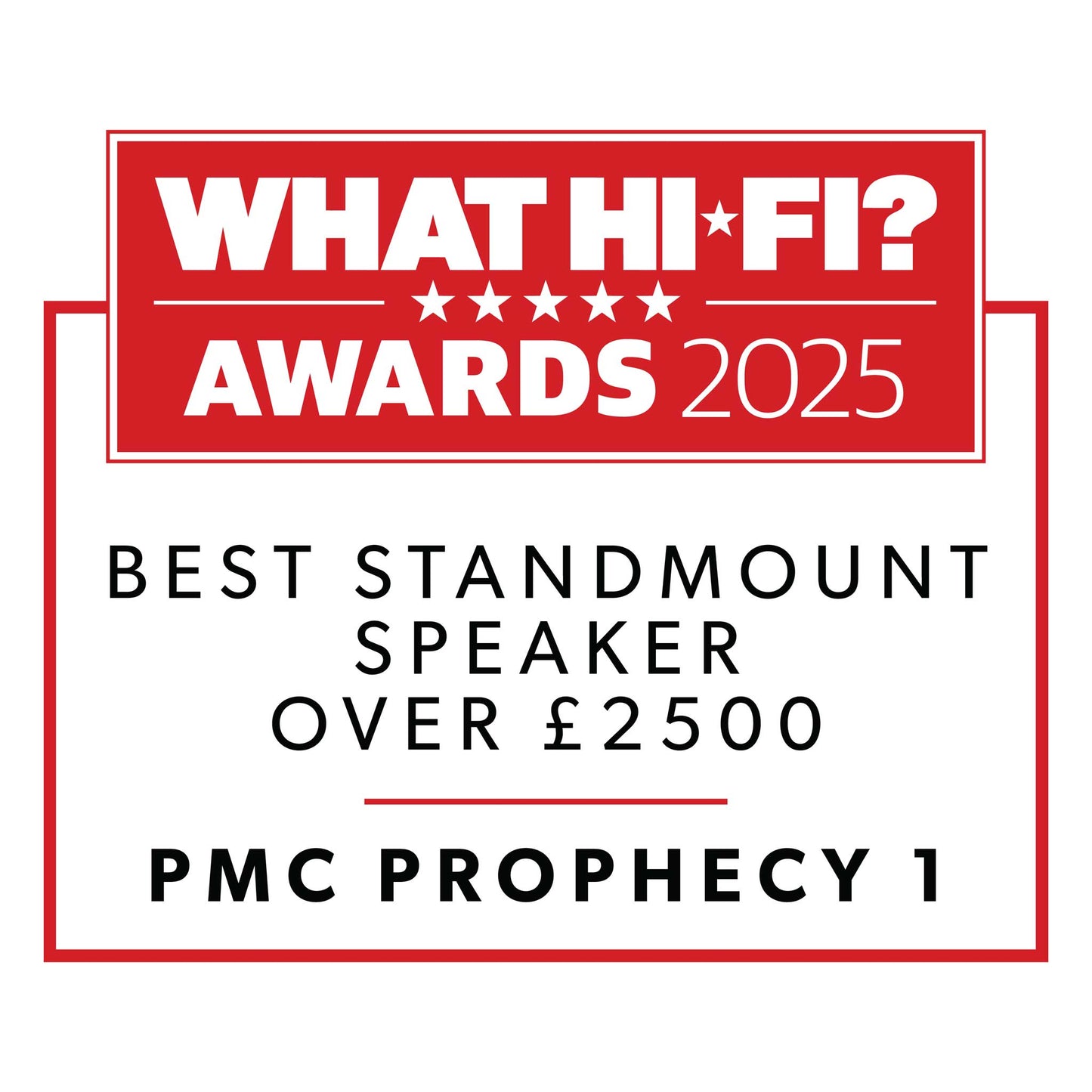 PMC Prophecy 1 What Hi-Fi Award Winner